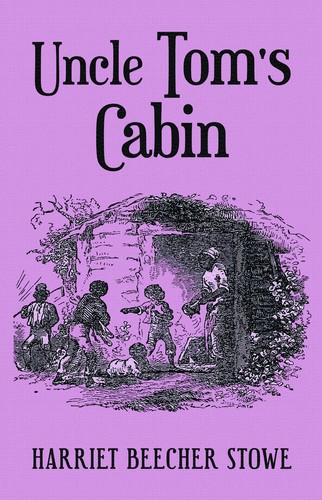 UNCLE TOMS CABIN BY HARRIET BEECHER STOWE پارچه ای
